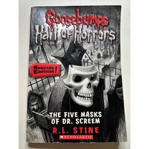 Goosebumps Hall of Horrors The Five Masks of Dr. Screem R.L Stine